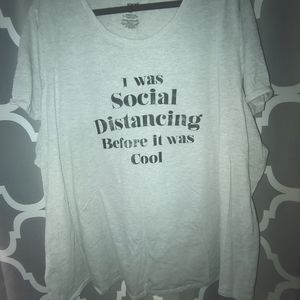 Sonoma women's size 4X social distancing before it was cool tee.